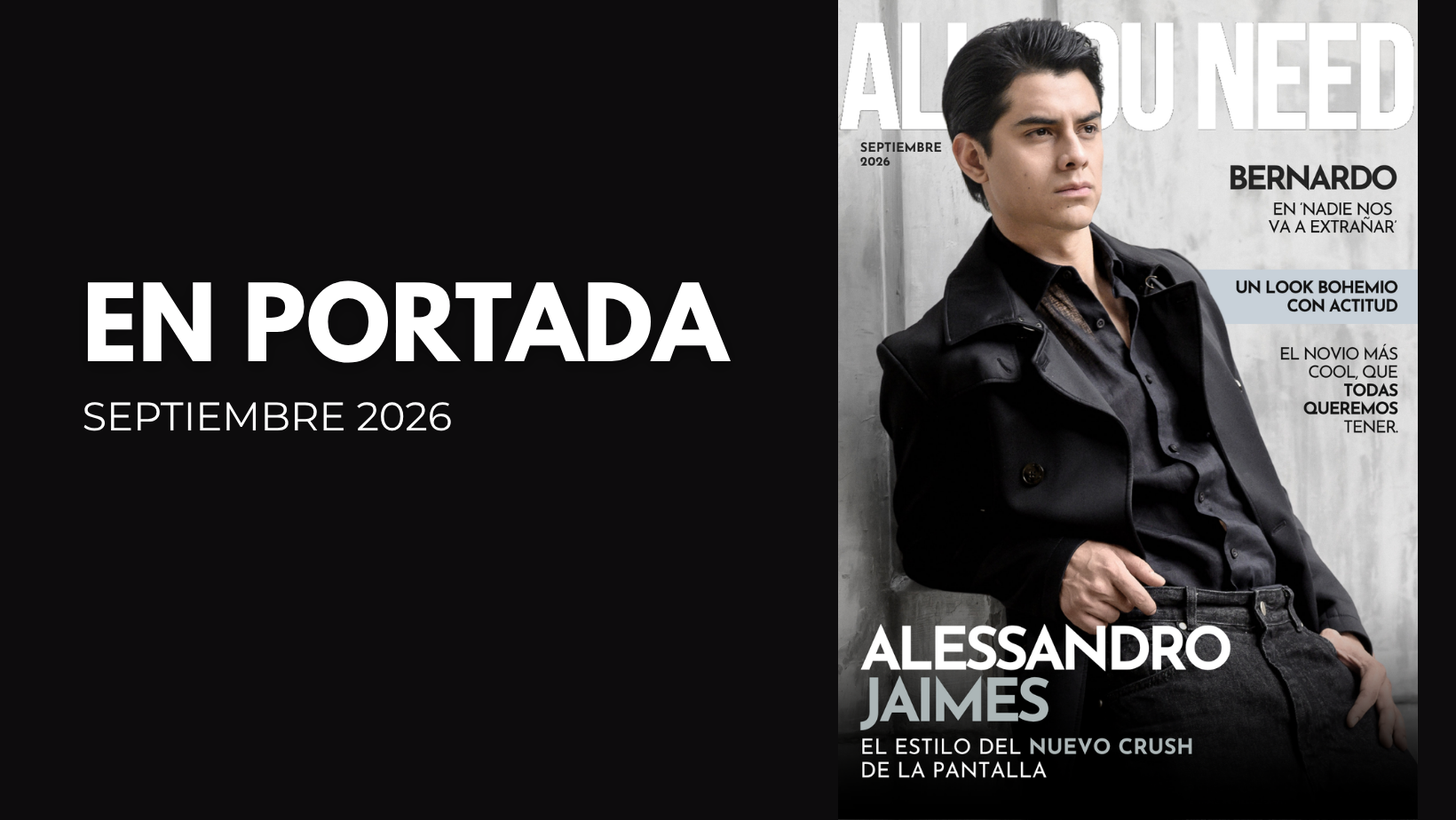 Alessandro Jaimes; El estilo del nuevo crush de la pantalla